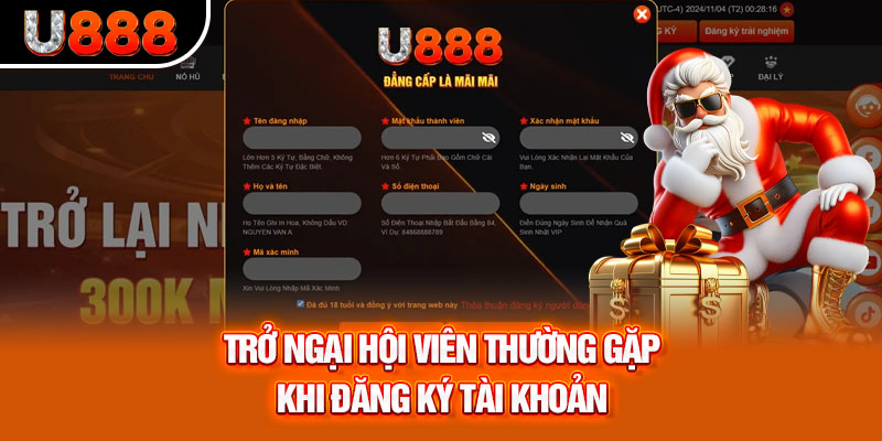 Trở ngại hội viên thường gặp khi đăng ký tài khoản
