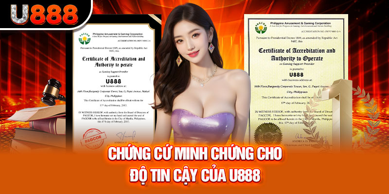 Chứng cứ minh chứng cho độ tin cậy của U888 không thể bỏ qua